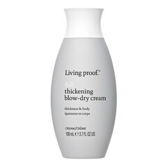 Full Thickening Blow-Dry Cream - Stylingový krém pro zvětšení objemu, LIVING PROOF